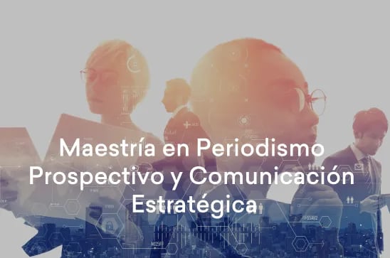 maestria-en-periodismo-prospecti